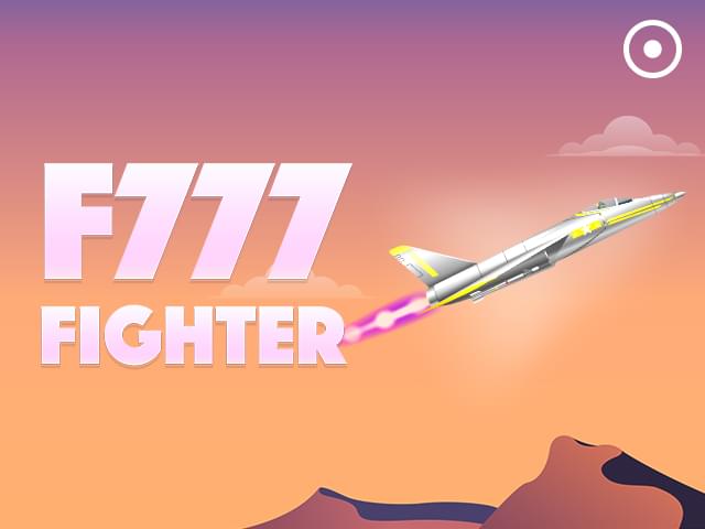 750 bet F777 Fighter